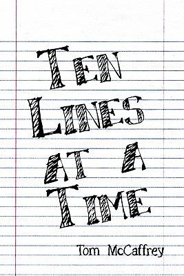 Ten Lines at a Time 1606103725 Book Cover