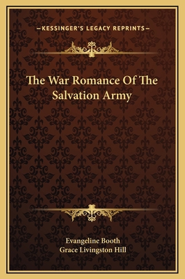 The War Romance Of The Salvation Army 1169308724 Book Cover