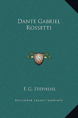 Dante Gabriel Rossetti 1169246877 Book Cover