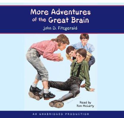 More Adventures of the Great Brain 0739366858 Book Cover