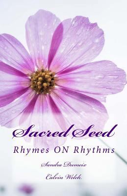 Sacred Seed 1546440291 Book Cover