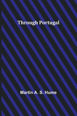 Through Portugal 9357937633 Book Cover