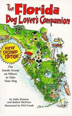 The del-Florida Dog Lover's Companion 2 Ed: The... 1573540420 Book Cover