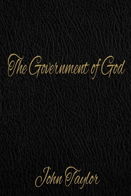 The Government of God: LDS Resources Edition - ... 165984410X Book Cover