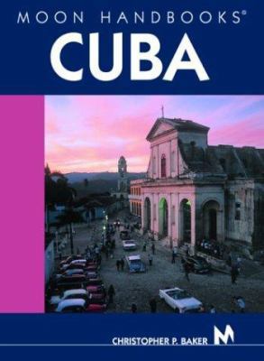 Moon Handbooks Cuba 1566915066 Book Cover