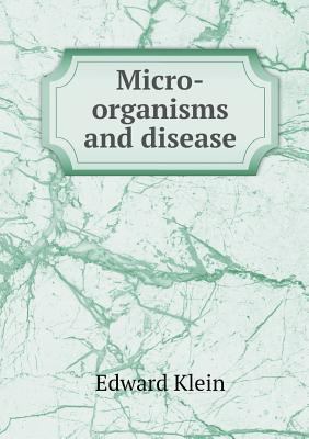 Micro-Organisms and Disease 5518426399 Book Cover