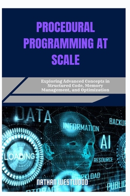 Procedural Programming at Scale: Exploring Adva... B0F9F1WYYL Book Cover
