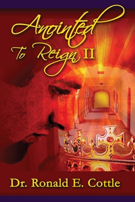 Anointed To Reign II B0BW363X1N Book Cover