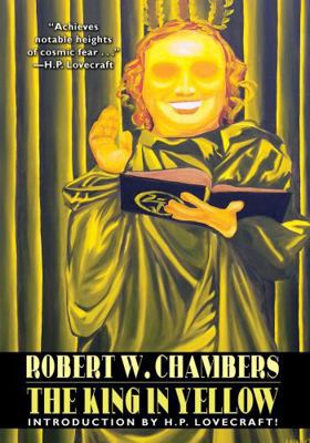 The King in Yellow: Special Edition 1479408905 Book Cover