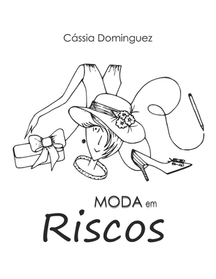 Moda em Riscos [Portuguese] B08M2D4QK9 Book Cover