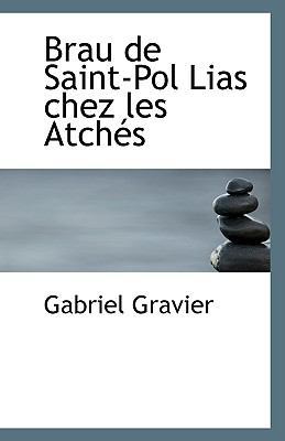 Brau de Saint-Pol Lias Chez Les Atches 1110792786 Book Cover