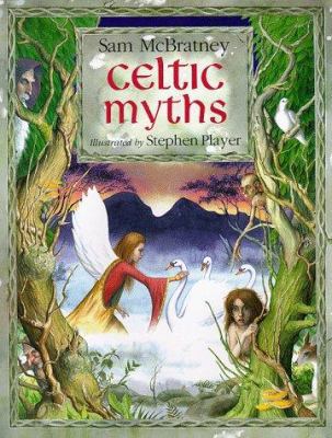 Celtic Myths (Myths & Legends) 0750028580 Book Cover