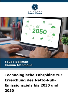 Technologische Fahrpläne zur Erreichung des Net... [German] 6207908627 Book Cover