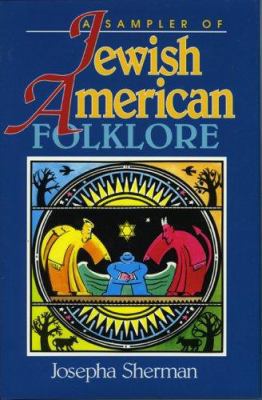 Jewish-American Folklore (American Folklore Ser... 0874831946 Book Cover