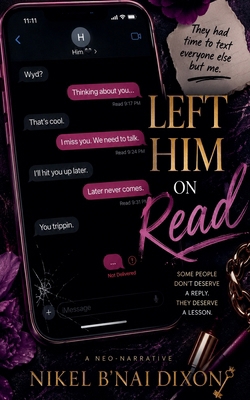 Left him On Read B0FR7BF2BD Book Cover