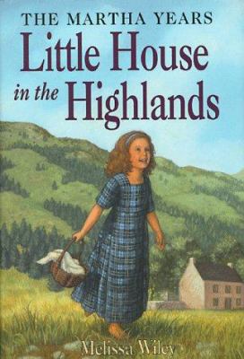 Little House in the Highlands 0064407128 Book Cover