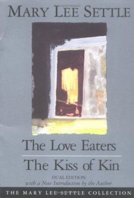 The Love Eaters and the Kiss of Kin 1570030987 Book Cover