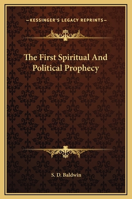 The First Spiritual And Political Prophecy 1169157122 Book Cover