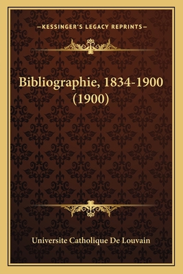 Bibliographie, 1834-1900 (1900) [Italian] 1168123232 Book Cover