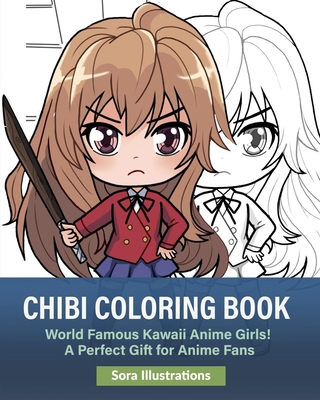 Chibi Coloring Book: World Famous Kawaii Anime ... B08LNBVDVB Book Cover