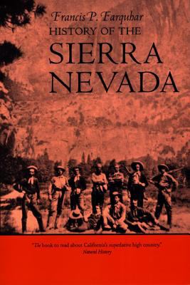 History of the Sierra Nevada 0520015517 Book Cover