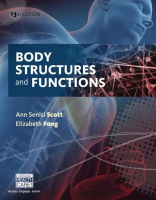 Body Structures and Functions 1305511360 Book Cover