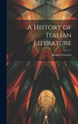 A History of Italian Literature 1019494093 Book Cover
