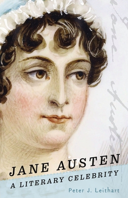 Jane Austen: A Literary Celebrity 0785293337 Book Cover