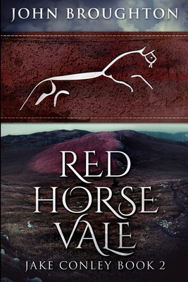 Red Horse Vale: Large Print Edition [Large Print] 1034188151 Book Cover