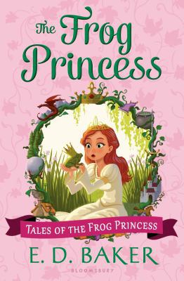 The Frog Princess (Tales of the Frog Princess) 1619639440 Book Cover