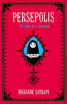 Persepolis: The Story of a Childhood 1417640413 Book Cover
