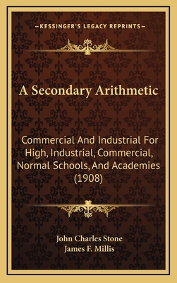 A Secondary Arithmetic: Commercial and Industri... 1164740644 Book Cover