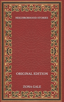 Neighborhood Stories - Original Edition            Book Cover