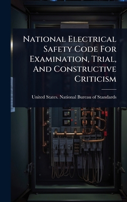 National Electrical Safety Code For Examination... 1024852687 Book Cover