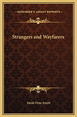 Strangers and Wayfarers 1169249442 Book Cover