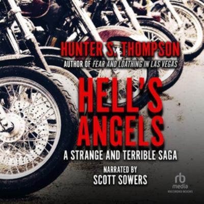 Hell's Angels: A Strange and Terrible Saga 1664406921 Book Cover