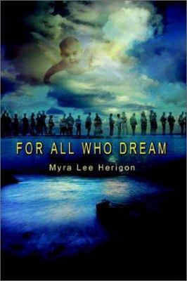 For All Who Dream 1403375143 Book Cover