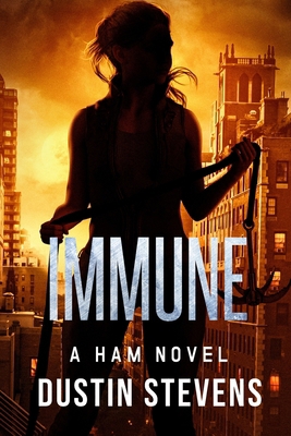 Immune: A Ham Novel B0GPCYD8T4 Book Cover