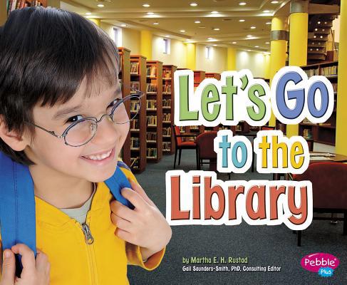 Let's Go to the Library 1620650932 Book Cover