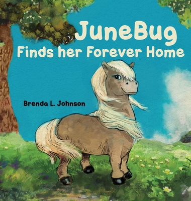 JuneBug Finds Her Forever Home 1662929196 Book Cover