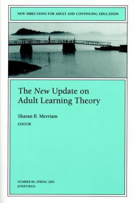 The New Update on Adult Learning Theory 0787957739 Book Cover