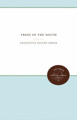 Trees of the South 1469644541 Book Cover