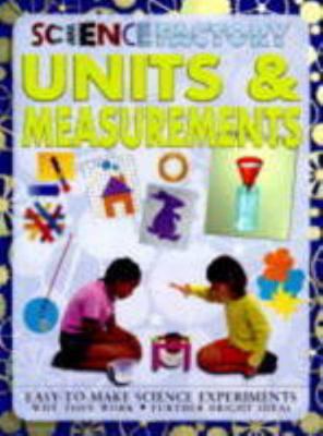Units & Measurement (Science Factory) 0749634340 Book Cover