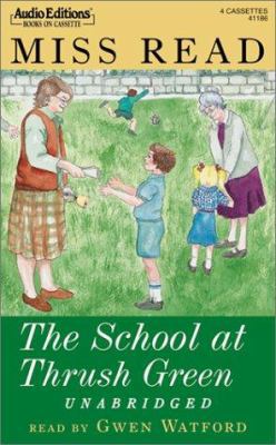 The School at Thrush Green 1572701862 Book Cover
