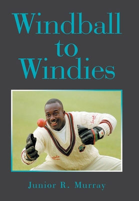 Windball to Windies 1669866653 Book Cover
