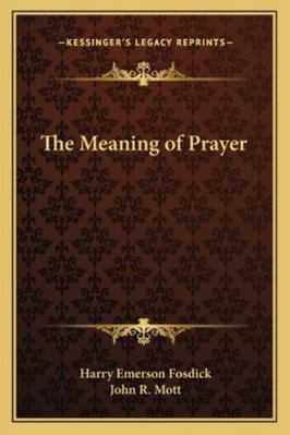 The Meaning of Prayer 1162756675 Book Cover