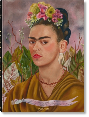 Frida Kahlo. Toute l'Oeuvre Peinte [French] 3836583070 Book Cover