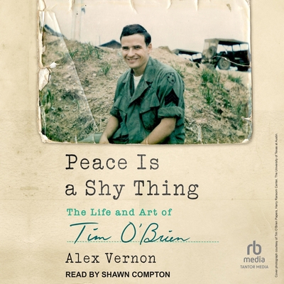 Peace Is a Shy Thing: The Life and Art of Tim O... B0F47SDD1C Book Cover