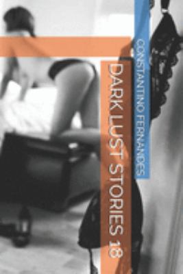Dark Lust Stories 18 1692015621 Book Cover