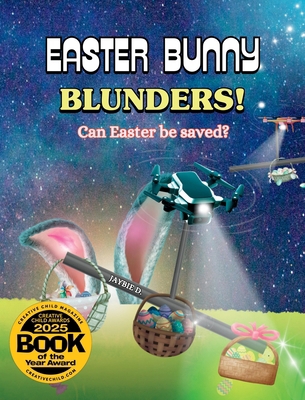 Easter Bunny Blunders: Can Easter be saved? [Large Print] 1961860414 Book Cover